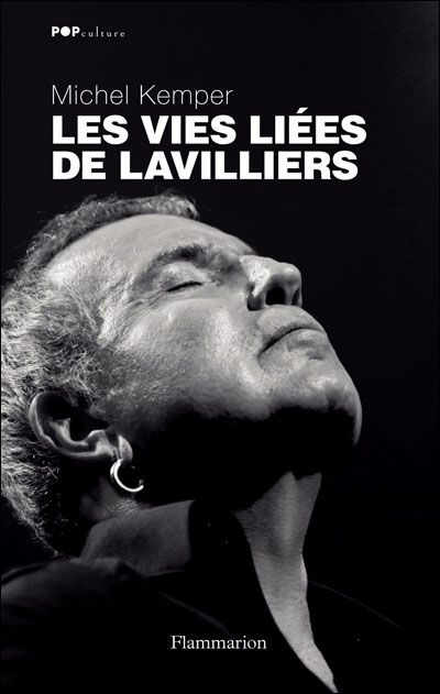 Les Vies liées de Lavilliers