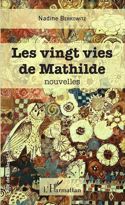 Les vingt vies de Mathilde Nouvelles