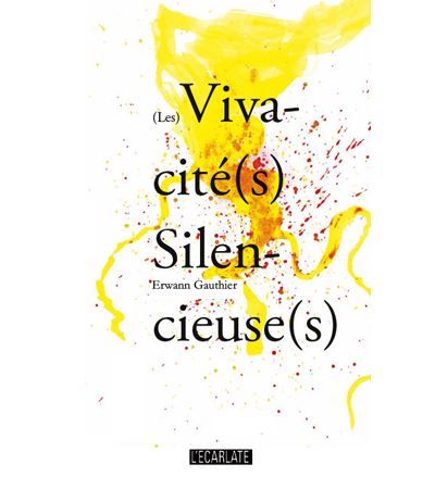 (Les) Vivacité(s) Silencieuse(s)