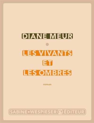 Les vivants et les ombres