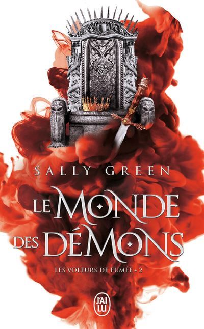 Les voleurs de fumée Le monde des démons