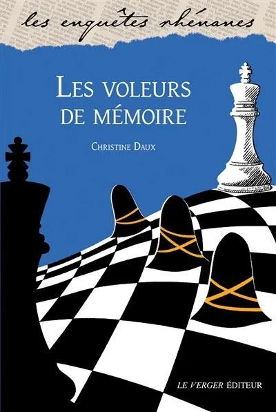 Les voleurs de mémoire Enquête Rhénane vol.63