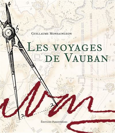 Les voyages de vauban