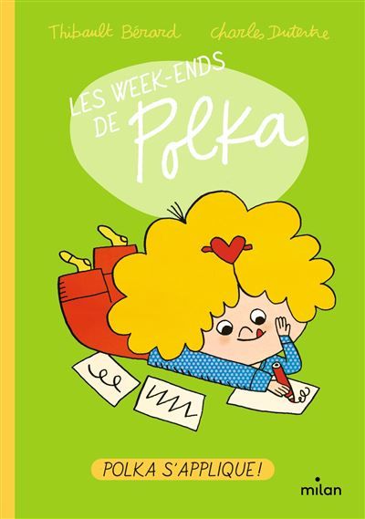 Les week-ends de Polka, Tome 03 Polka s'applique