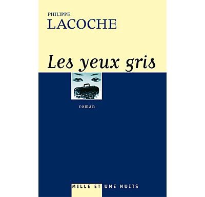 Les yeux gris