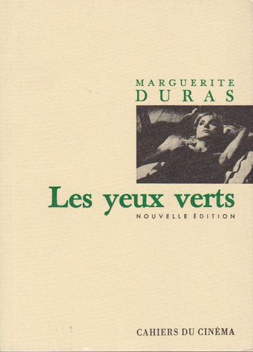 Couverture de Les yeux verts par Marguerite Duras