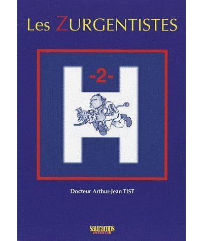 Les zurgentistes tome 2 Tome 2