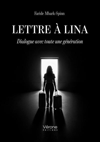 Lettre à Lina Dialogue avec toute une génération