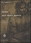 Lettre aux deux soeurs