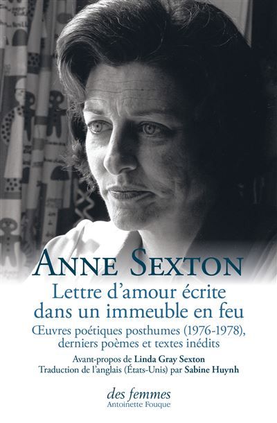 Lettre d'amour écrite dans un immeuble en feu Oeuvres poétiques posthumes (1976-1978), derniers poèmes et textes inédits
