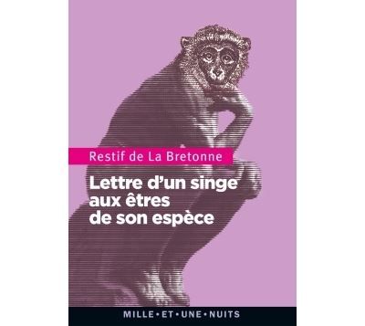 Lettre d'un singe aux êtres de son espèce