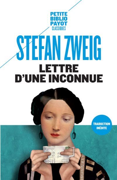 Lettre d'une inconnue Suivi de : La ruelle au clair de lune