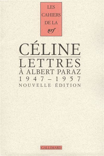 Lettres à Albert Paraz (1947-1957)
