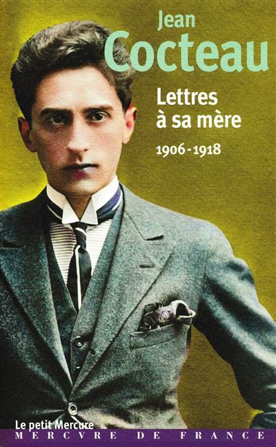 Lettres à sa mère (1906-1918)