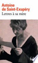 Lettres à sa mère