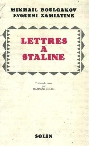 LETTRES A STALINE