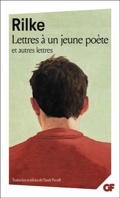 Lettres à un jeune poète et autres lettres Interview : Arnaud Cathrine, pourquoi aimez-vous Lettres à un jeune poète ?