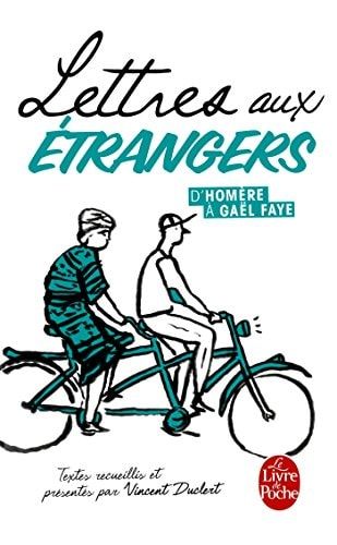 Lettres aux étrangers D'Homère à Gaël Faye