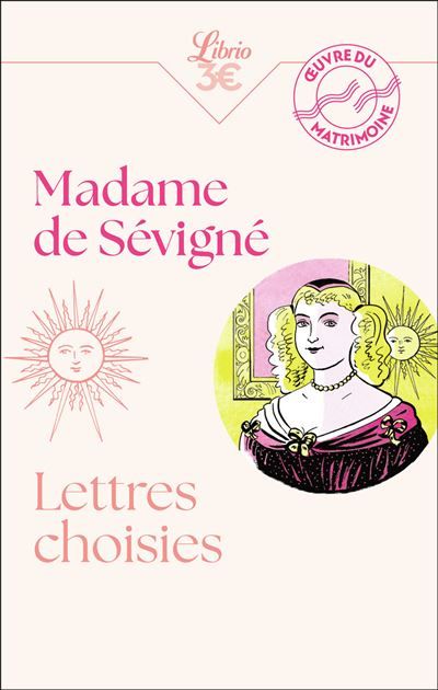 Lettres choisies - Marie De Rabutin-Chantal (Madame de) Sévigné