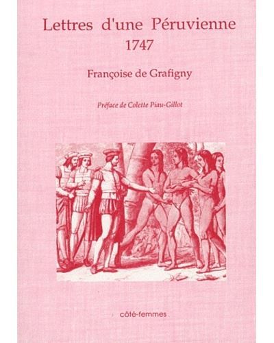 Lettres d'une Péruvienne 1747
