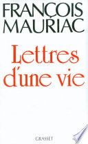 Lettres d'une vie (1904-1969)
