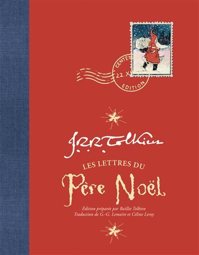Lettres du Père Noël - J.R.R. (John Ronald Reuel) Tolkien