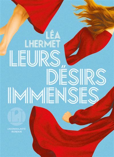 Leurs désirs immenses