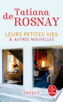 Couverture de Leurs petites vies par Tatiana de Rosnay