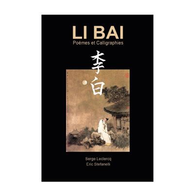 Li Bai poèmes et calligraphie 2025