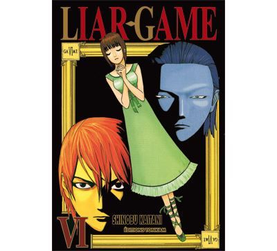 Couverture de Liar Game T06 par Shinobu Kaitani