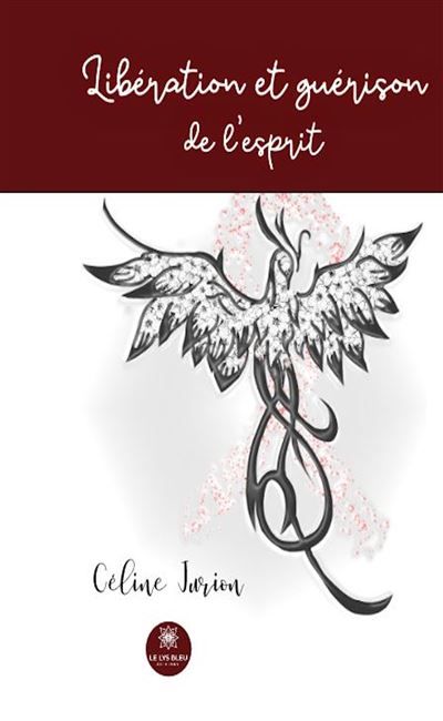 Libération et guérison de l'esprit