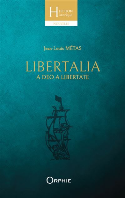 Libertalia A deo a libertate