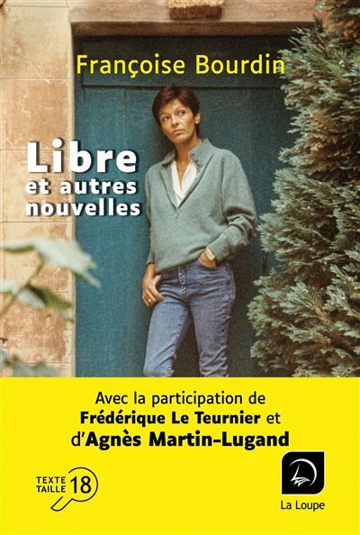 Libre et autres nouvelles Édition en gros caractères