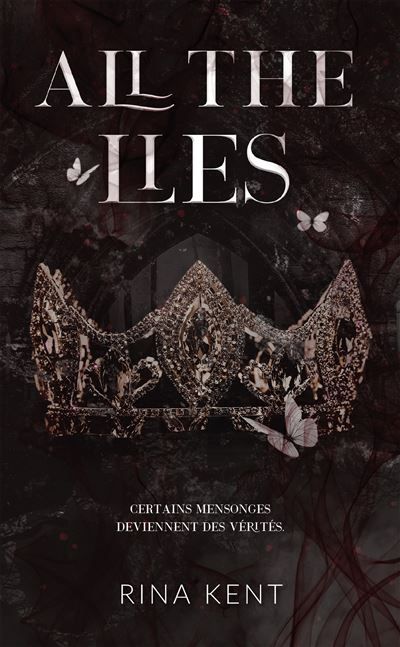 Lies & Truths Duet - tome 1 : All the lies