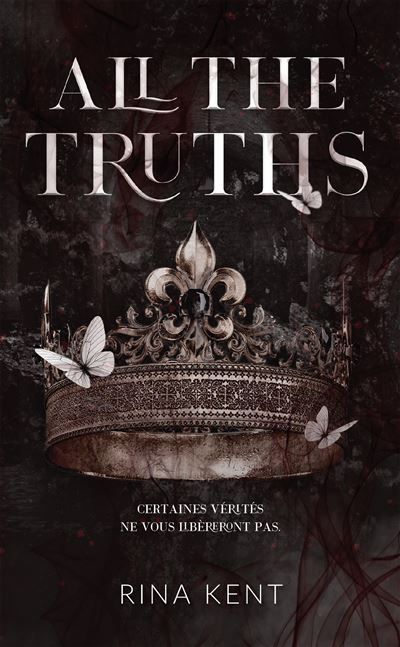 Lies & Truths Duet - tome 2 : All the truths