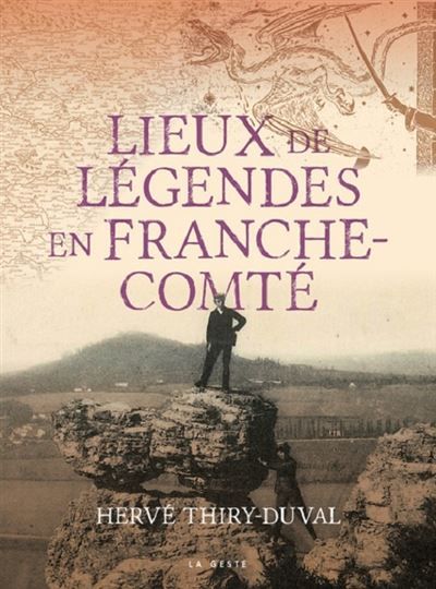 Lieux de légendes en franche-comté