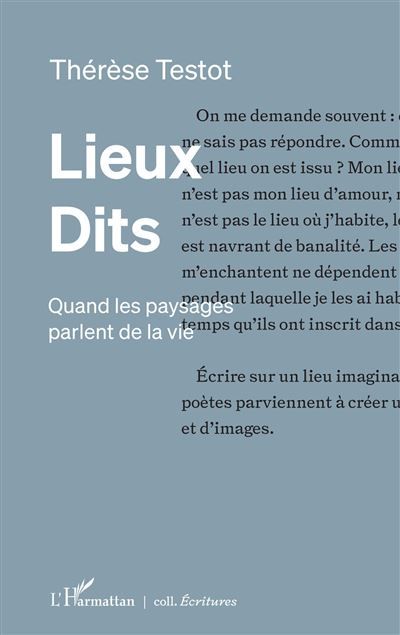 Lieux Dits Quand les paysages parlent de la vie
