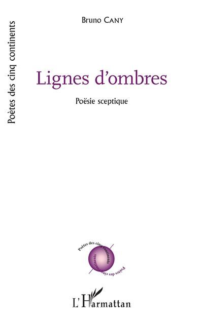 Lignes d'ombres Poësie sceptique