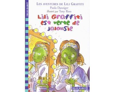 Lili Graffiti est verte de jalousie Tome 9