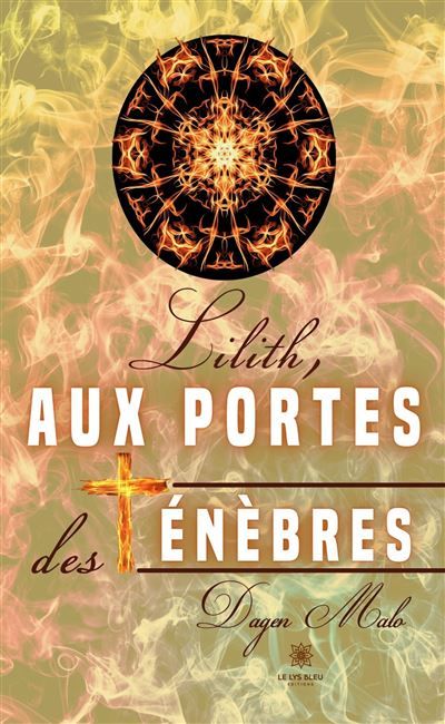Lilith, aux portes des ténèbres