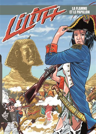 Lilith N°11 - La flamme et le papillon