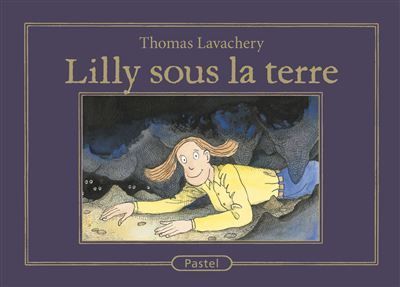 Lilly sous la terre