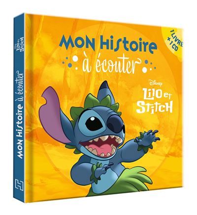 LILO ET STITCH - Mon histoire à écouter - L'histoire du film - Livre CD - Disney Livre avec 1 CD audio
