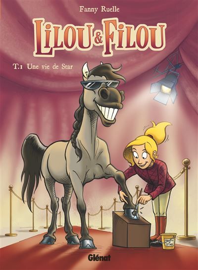 Lilou et Filou - Tome 01 Une vie de star