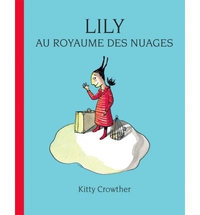 Lily au royaume des nuages