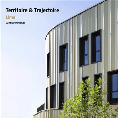 Lime Lime ou la nouvelle génération des immeubles du tertiaire