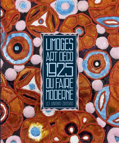 Limoges art deco 1925 ou faire moderne
