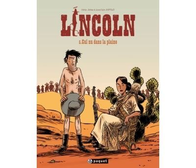 Lincoln Cul nul dans la plaine - Jérôme Jouvray