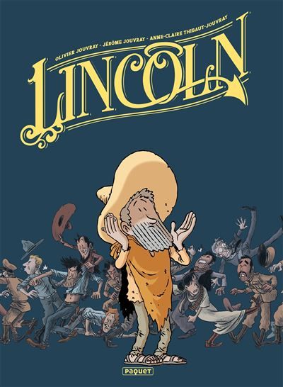 Lincoln - Intégrale tomes 4-6 - Jérôme Jouvray