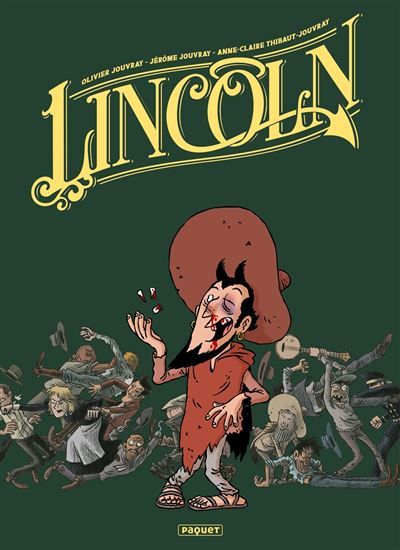 Lincoln - intégrale tomes 7 à 9 - Anne-Claire Jouvray